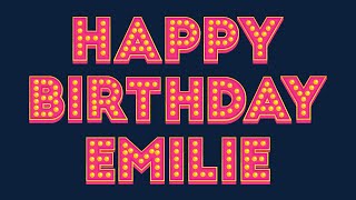 Happy Birthday Emilie