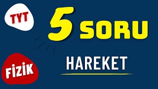 5 Soruda Hareket | TYT FizikTekrar KAMPI