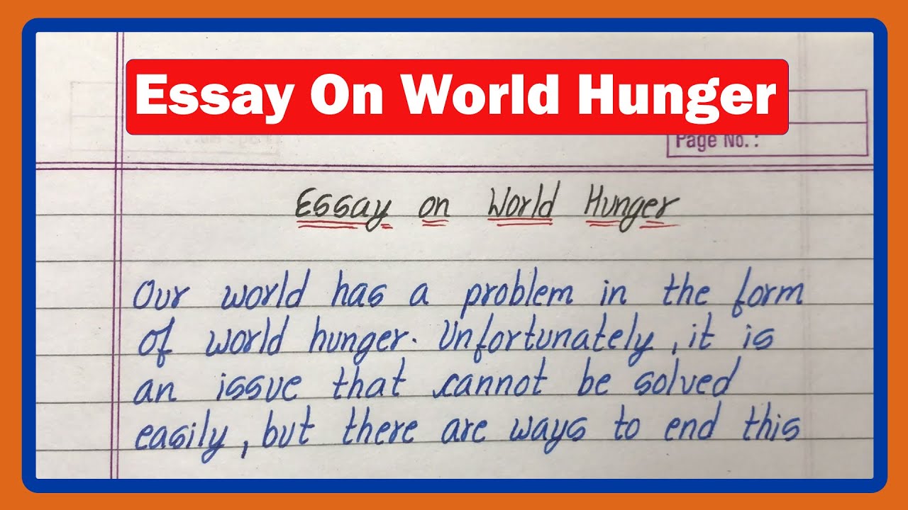 Essay On World Hunger In English | 400 Words Short Essay On World ...