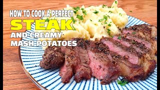 Steak \u0026 Mash | Perfect Sirloin Steak | Creamy Mashed Potatoes | Youtube