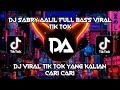 DJ SABRY AALIL FULL BASS VIRAL TIK TOK