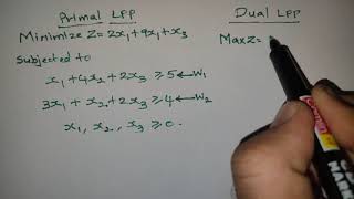 #2 Duality - Conversion of primal LPP into Dual LPP when objective function is minimization type