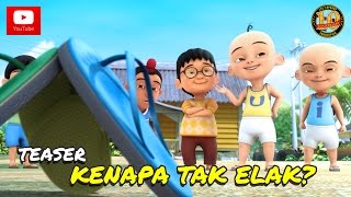 Teaser : Upin \u0026 Ipin Musim 10 - Kenapa Tak Elak?