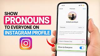 How to Show Pronouns to Everyone on Your Instagram Profile