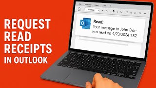 How to Request Read Receipts in Outlook – Step-by-Step Tutorial