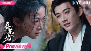 ENGSUB【Preview】EP01-03：💥刘学义吴谨言双强复仇！ | 春花焰 Kill Me Love Me | 刘学义 / 吴谨言 | 优酷宠爱频道 YOUKU ROMANCE