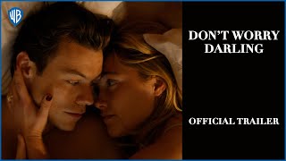 Don’t Worry Darling | Official Trailer
