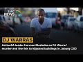ActionSA leader Herman Mashaba on DJ Warras' murder and the link to hijacked buildings in Joburg CBD