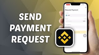 How to Send Payment Request on Binance