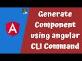 7. Creating New Component with the angular CLI Command Generate Component & Nesting Components.