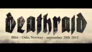 Deathraid live, Blitz september 29th 2015