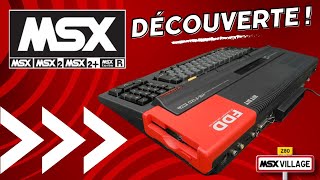 LE MSX : DÉCOUVERTE !