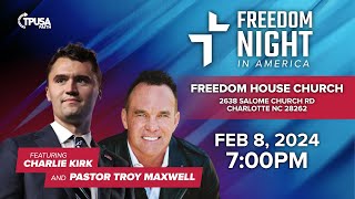 Freedom Night in America with Charlie Kirk