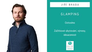 Glamping jako realitní investice | Znáte Ootoolno?