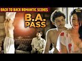 Shilpa Shukla के पूरा मजेदार BACK to BACK Romantic Scenes | Shadab Kamal BA Pass Sizzling Hot Scenes