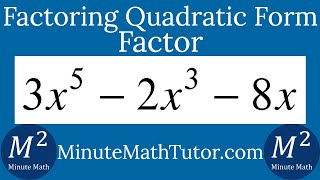 Factor Completely 3x^5-2x^3-8x