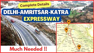 Delhi Amritsar Katra Expressway Complete Details & Information, Current Status, Route Map Contractor