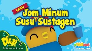 Lagu Kanak-Kanak | Jom Minum Susu Sustagen #DidiandSustagen