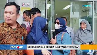 Mediasi Kasus Diduga Bayi Yang Tertukar - Fakta +62