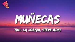 TINI, La Joaqui, Steve Aoki - Muñecas