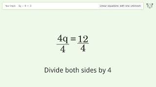 Solve 4q-9=3: Linear Equation Video Solution | Tiger Algebra