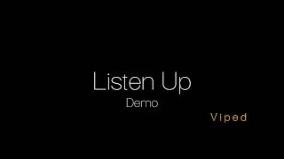 Listen Up - Demo