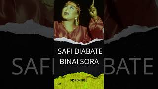 Safi Diabate - Binai Sora (teaser4k)