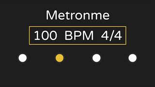 Metronome | 100 BPM | 4/4 Time (with Accent )