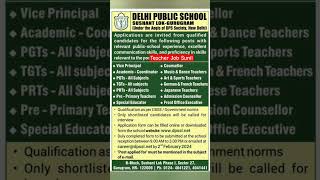 delhi public school teacher vacancy 2024 | dps vacancy 2024 delhi | delhi teacher vacancy  #shorts