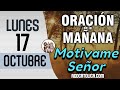 Oracion de la Mañana De Hoy Lunes 17 de Octubre - Salmo 32 Tiempo De Orar