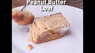 Peanut Butter Loaf | Home Foodie #Madalicious