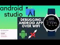 How to Debug Android Apps over Wifi (without Root)