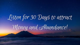 30-Day Morning Manifestation: Attract Abundance Daily- REPEAT DAILY FOR 30 DAYS