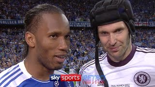 "You can't imagine the feeling" - Didier Drogba & Petr Cech after Chelsea won the Champions League
