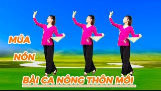 MÚA NÓN : BÀI CA NÔNG THÔN MỚI 💕 BIÊN ĐẠO CỰC ĐẸP DỄ TẬP PHÙ HỢP MỌI LỨA TUỔI/ KHÁNH LINH