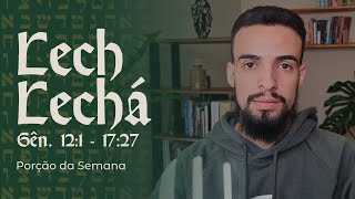 VÁ PARA TI MESMO // SEGREDOS DA SAÍDA DE ABRAÃO // Lech Lechá