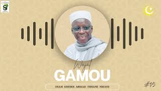 WAJAL GAMOU #5 : JUBO AK YONENT BI SAWS