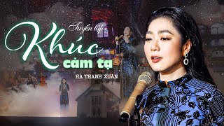 Tuyển tập KHÚC CẢM TẠ - Hà Thanh Xuân | Nhạc Đạo Thánh Ca Hay Nhất-Thánh Ca Công Giáo Hà Thành Xuân