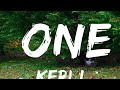 Kerli - One (Lyrics)  | Music one for me