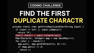 🔥 Java Coding Challenge: Find the First Duplicate Character in a String