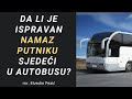 Da li je ispravan namaz putniku sjedeći u autobusu? - mr. Elvedin Pezić