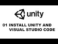 01 Install Unity and VIsual Studio Code