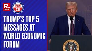 From 'Unfair' Trade Ties With China To Shockers For NATO \u0026 Canada: Trump’s Top 5 Messages At WEF