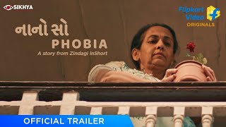 Nano So Phobia | Swaroop Sampat, Nidhi Singh, Chote Miyan | Trailer | Flipkart Video | Sikhya Ent