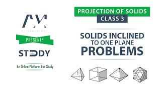 Projection of Solids inclined to one plane problems