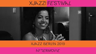 XJAZZ Berlin 2019 Aftermovie