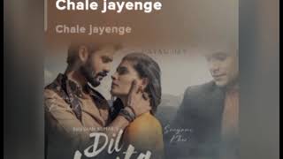 dil Lauta do (Hindi song)|#Song #Music #Entertainment #love #hitsong