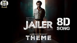 Jailer theme 8D | #Thalaivar169 Announcement theme | Superstar Rajinikanth | Jailer bgm | KMS 8D