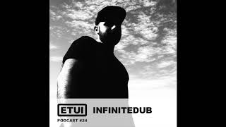 Etui Podcast #24: Infitedub