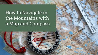 How to Navigate in the Mountains